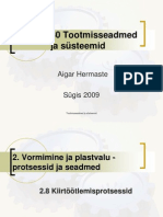 MET 0030 Tootmisseadmed Ja Süsteemid: Aigar Hermaste