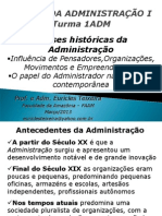 Apresentacao No. 01-Bases Historicas Da Administracao