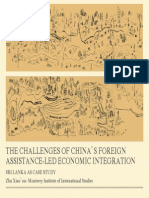 The Challenges of China's Foreign Assistance-Led Economics Integration - Sri Lanka As A Case Study