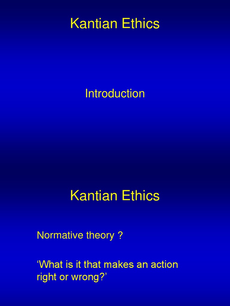 What is kantian ethics, Immanuel Kant Ethics
