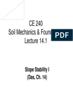 CE 240 Soil Mechanics & Foundations: Slope Stability I (Das, Ch. 14)
