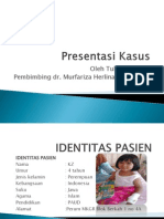 Presentasi Kasus