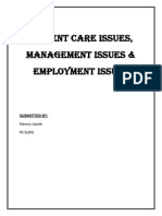 Patient Care Issues, Management Issues and Employment Issues