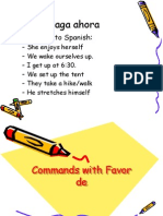 Commands With Favor de