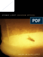 Akira Mizuta Lippit Atomic Light Shadow Optics