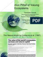 The Common Pitfall of Valuing Ecosystems: Tomohide Yasuda