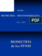 2012 IPDM 03 04 Biometría Transformación
