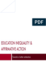 Anatomy of Education Inequality: Towards A Better Estimation