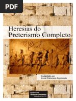 Heresias Do Preterismo Completo
