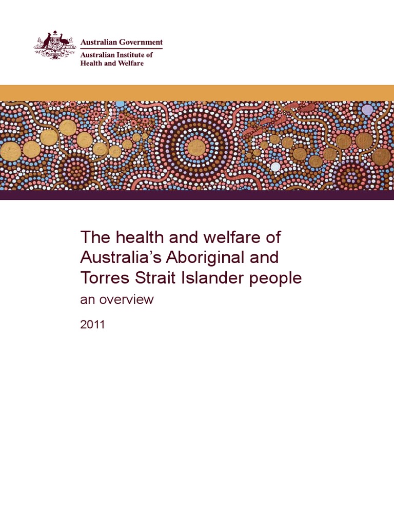 Overview Of Aboriginal And Torres Strait Islander Health Status 2018 – HWNA