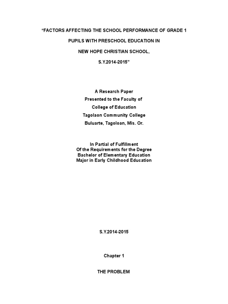 Factors Affecting The School Performance of Grade 1 Pupils With ...