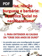 Crise, Reação Burguesa e Barbárie