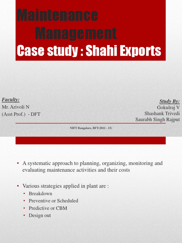 Maintenance Management at Shahi Exports | PDF | Overtime | Employment