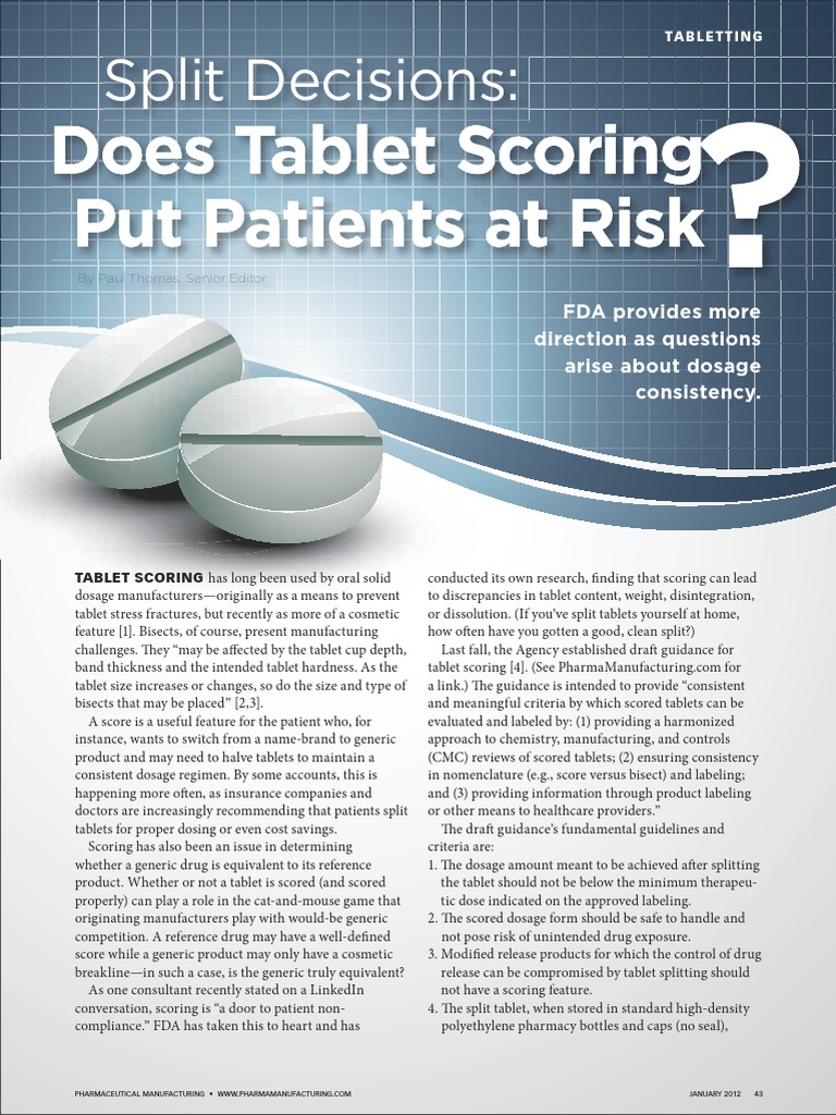 Tablet Scoring Patients Risk Tablet (Pharmacy) Generic Drug