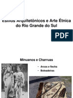 Estilos Arquitetônicos e Arte Étnica Do Rio Grande