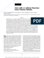 Caloric Restriction With or Without Exercise