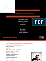 Marketing-Finance Interface: Prof. Ashwin Malshe September 6, 2011 To