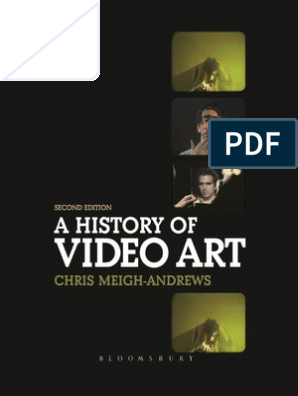 A History of Video Art (2nd Ed.)