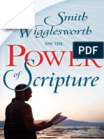 Smith Wigglesworth On The Power of Scripture - Smith Wigglesworth