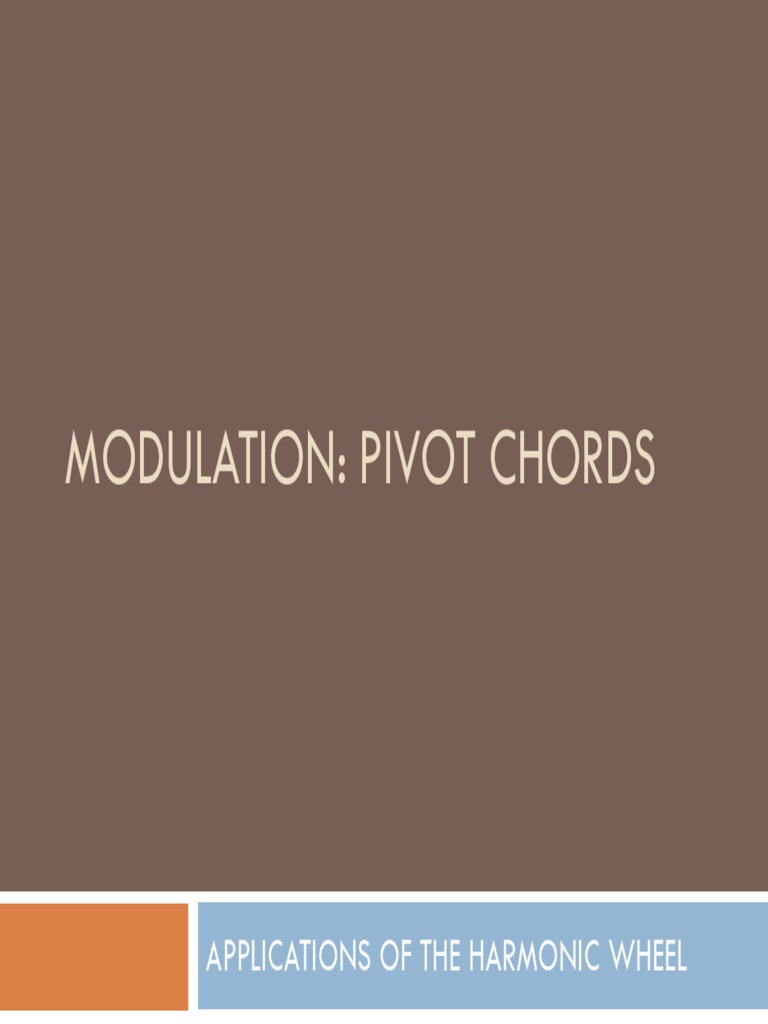 Applications of The Harmonic Wheel Modulation Pivot Chords PDF