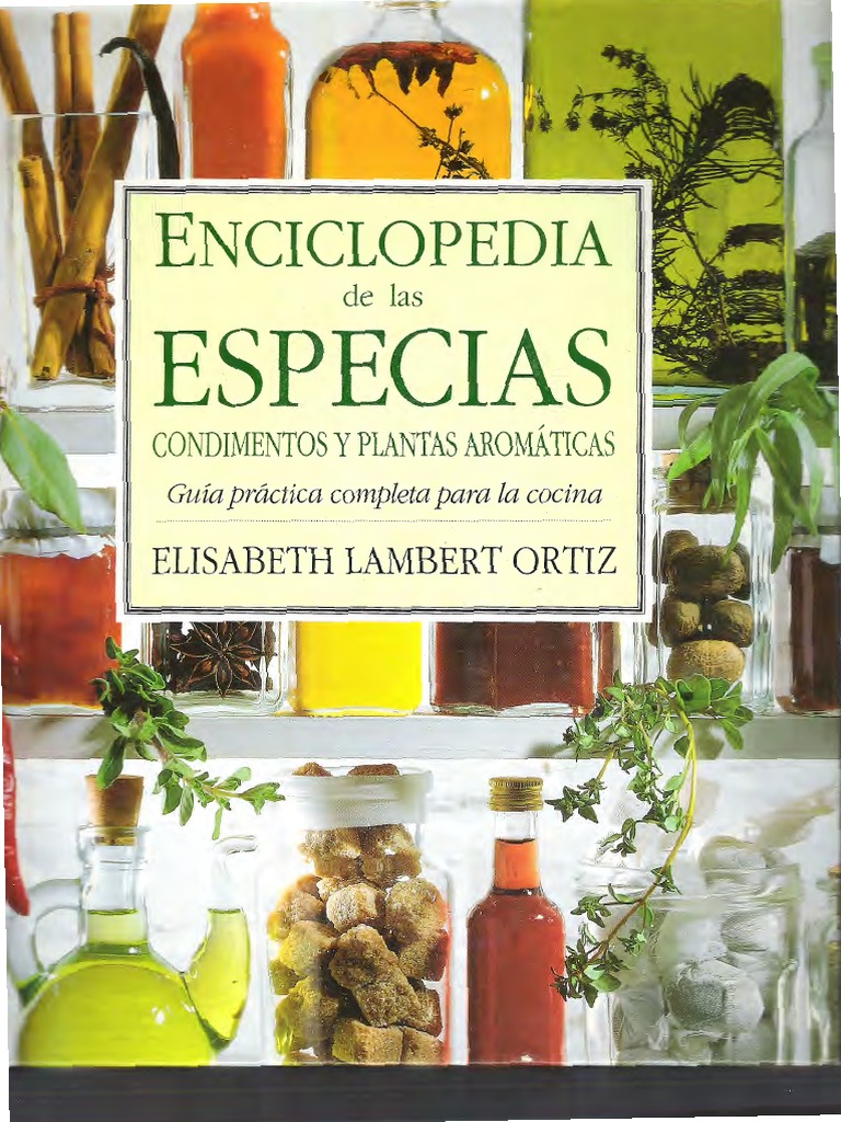 Enciclopedia de Las Especias PDF | PDF | especia | Cocina mexicana