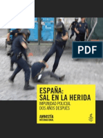 ESPAÑA SAL EN LA HERIDA IMPUNIDAD POLICIAL DOS AÑOS DESPUÉS
