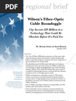 Download Wilsons Fiber-Optic Cable Boondoggle City Invests 28 Million in a Technology That Could Be Obsolete Before Its Paid For by John Locke Foundation SN23884780 doc pdf