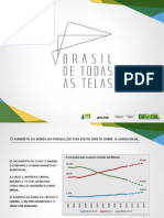 Brasil de Todas as Telas - 01 07 14