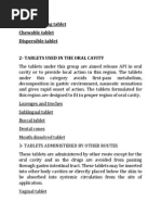 Colon Targeting Tablet Chewable Tablet Dispersible Tablet 2-Tablets Used in The Oral Cavity