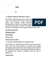 Oral Cavity and Non-Oral Tablet Administration Forms