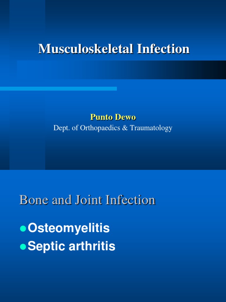 Causes of Bone Infections | PDF | Musculoskeletal System | Immunology