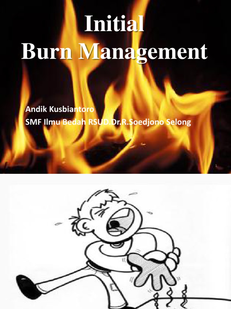 Burn Management Burn Emergency Department