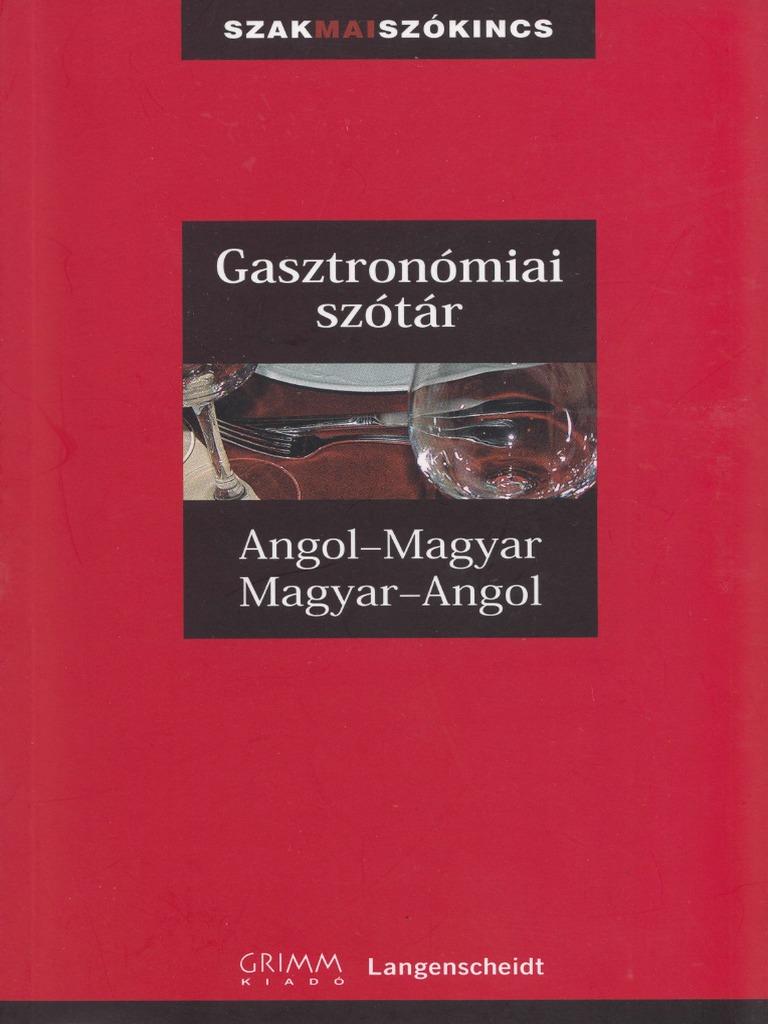 Gasztronomiai Szotar Angol Magyar