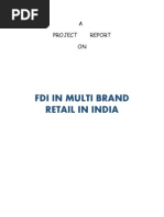 Fdi in Multi Brand Retail in India: A Project Report ON