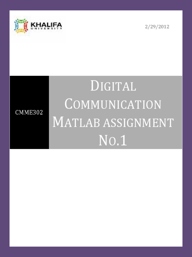 Digital Communication Matlab Assignment No | PDF | Signal To Noise ...