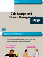 Job Design and Stress Management: Perilaku Organisasi