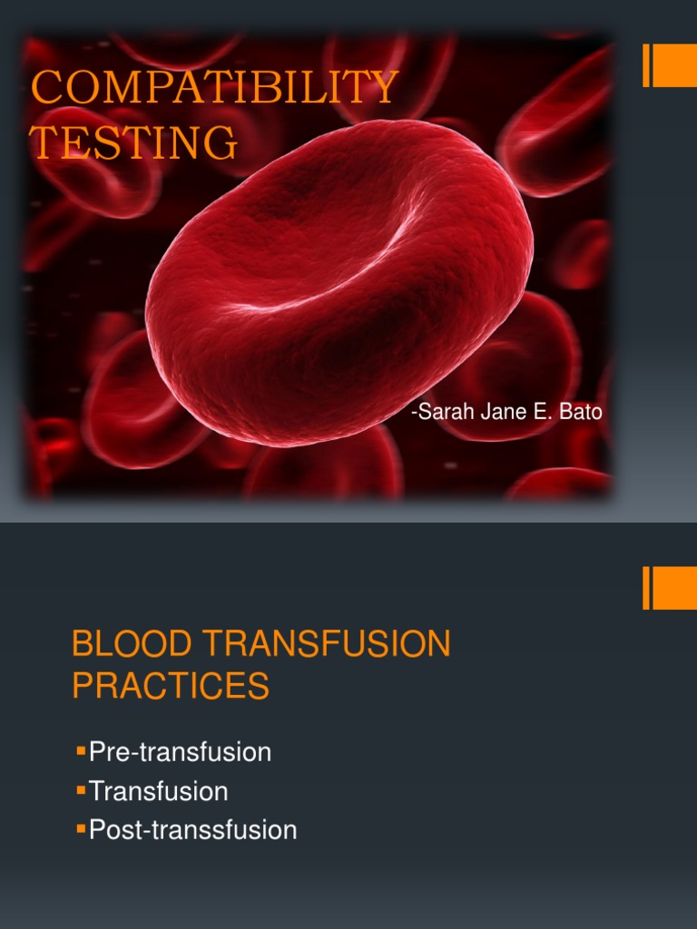 Compatibility Testing Blood Transfusion Blood Plasma