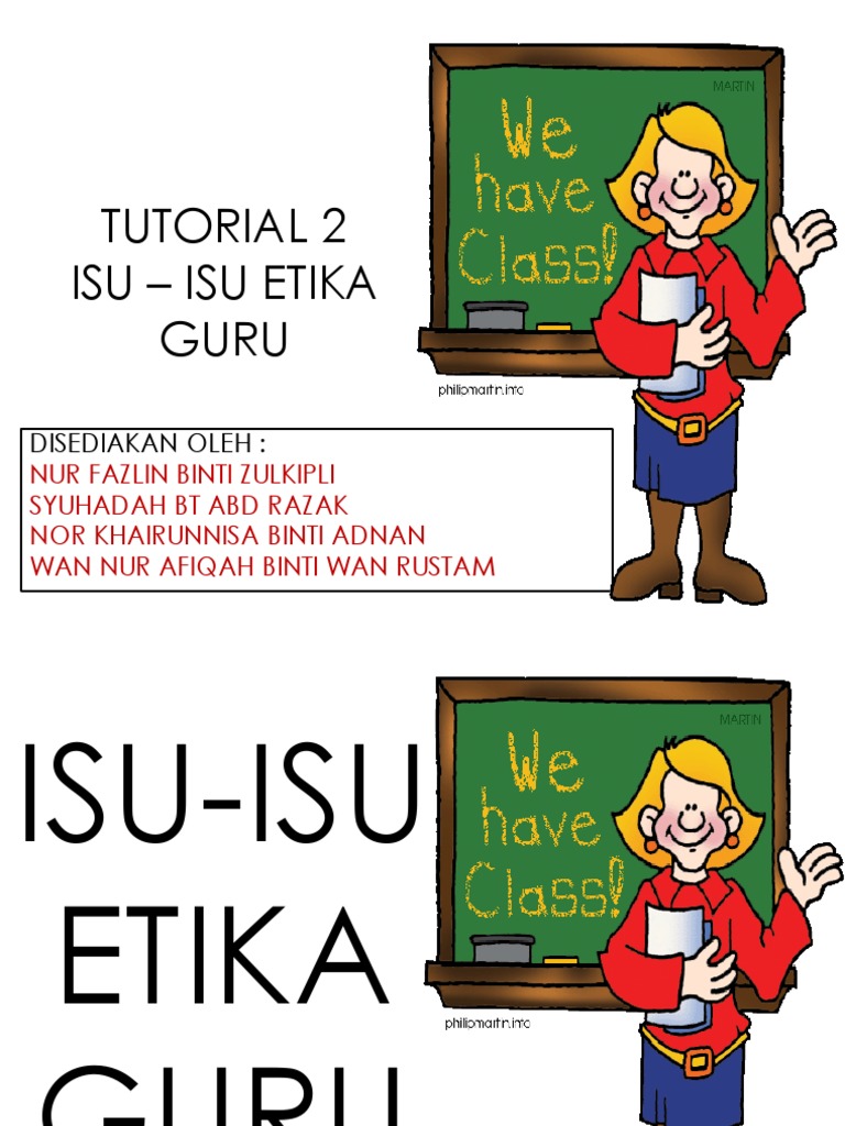 Tutorial 2 Isu – Isu Etika Guru: Disediakan Oleh