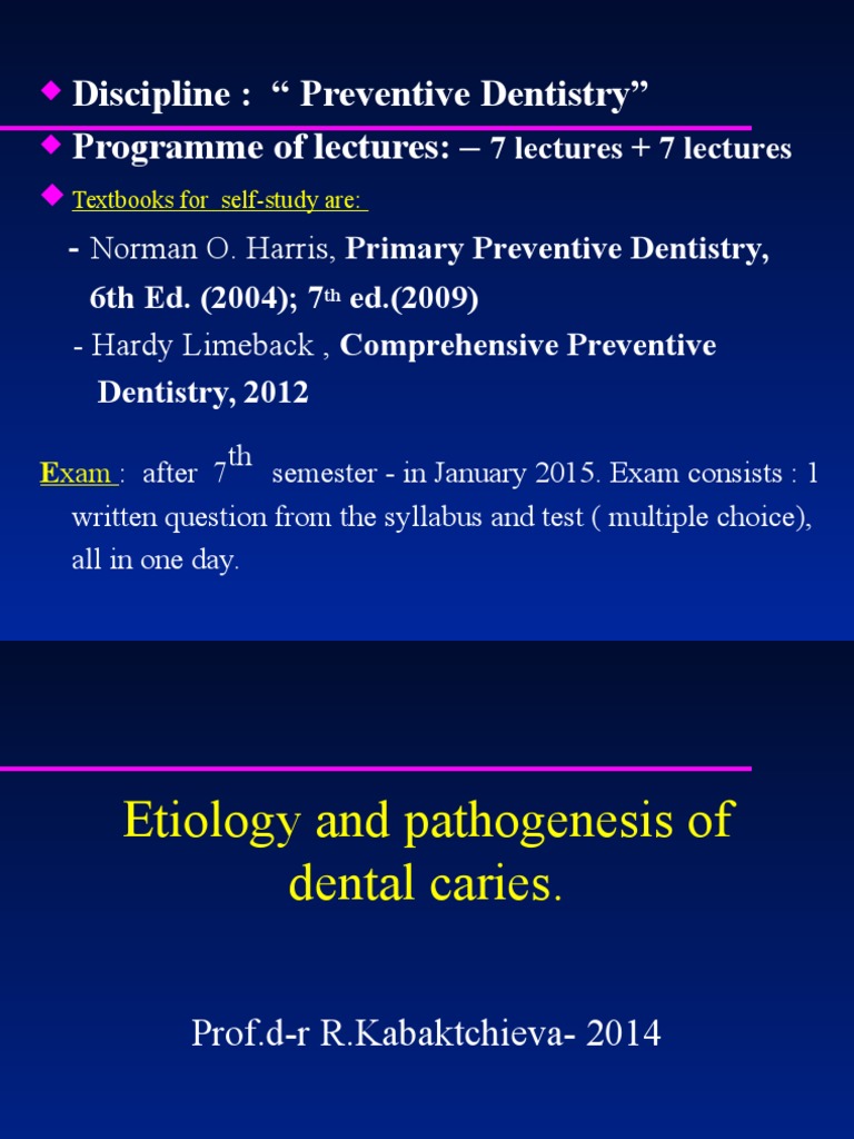 Pd 1etiology Epidemiology And Pathogenesis Of Dental Caries - 