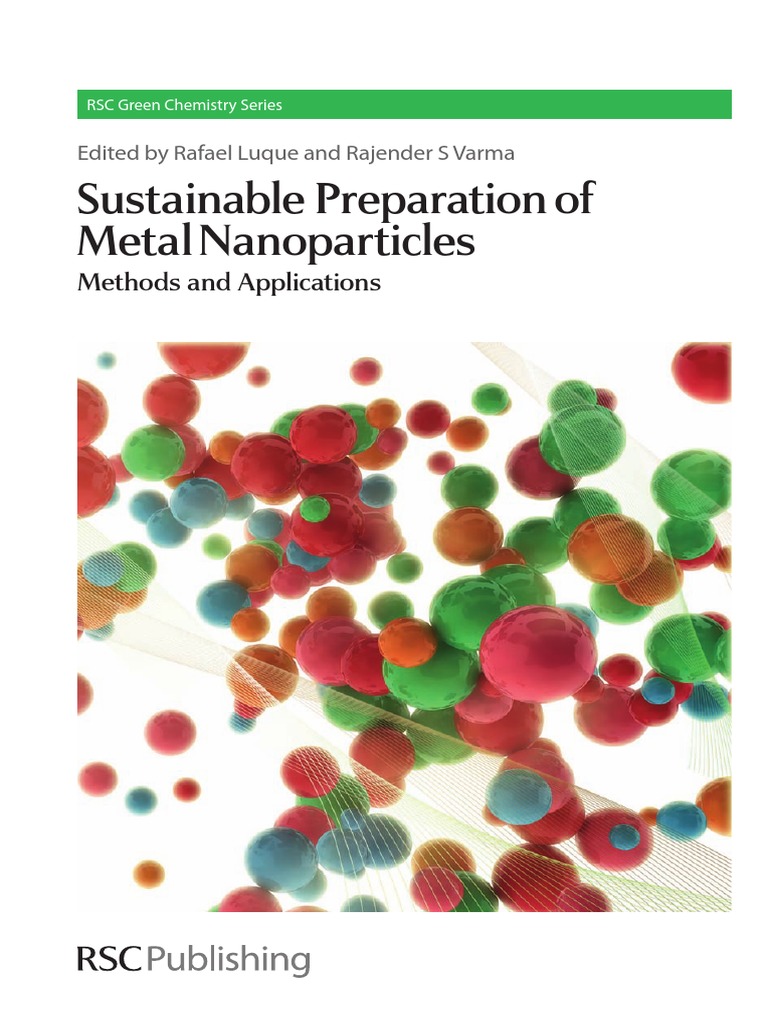 Sustainable Preparation of Metal Nanoparticles | PDF | Nanoparticle ...