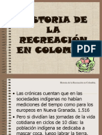 Historia de La Recreación en Colombia