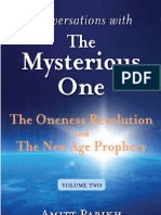 The Oneness Revolution and The New Age Prophecy 