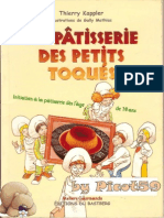 La Patisserie Des Petits Toques Thierry Kappler