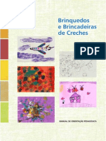 Brinquedos e Brincadeiras Em Creches