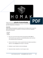 Passo a Passo Homak - Planta Humanizada