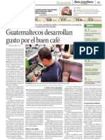 Guatemaltecos Desarrolla Gusto Por El Buen Café