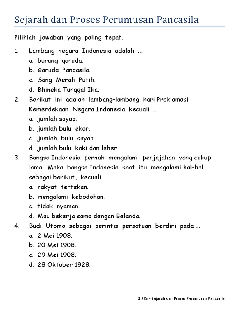 Soal Pkn Kls 6tentang Proses Perumusan Pancasila