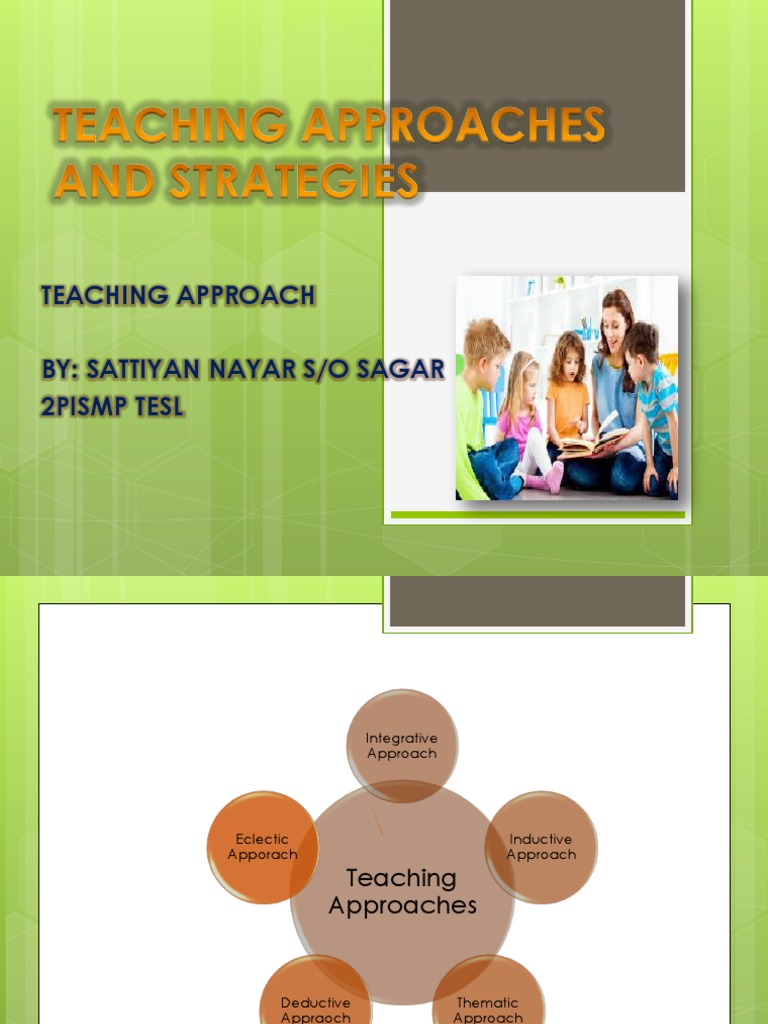 Overview of Teaching Approaches | PDF | Teaching Methods & Materials