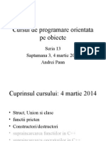 Cursul de Programare Orientata Pe Obiecte: Seria 13 Saptamana 3, 4 Martie 2014 Andrei Paun