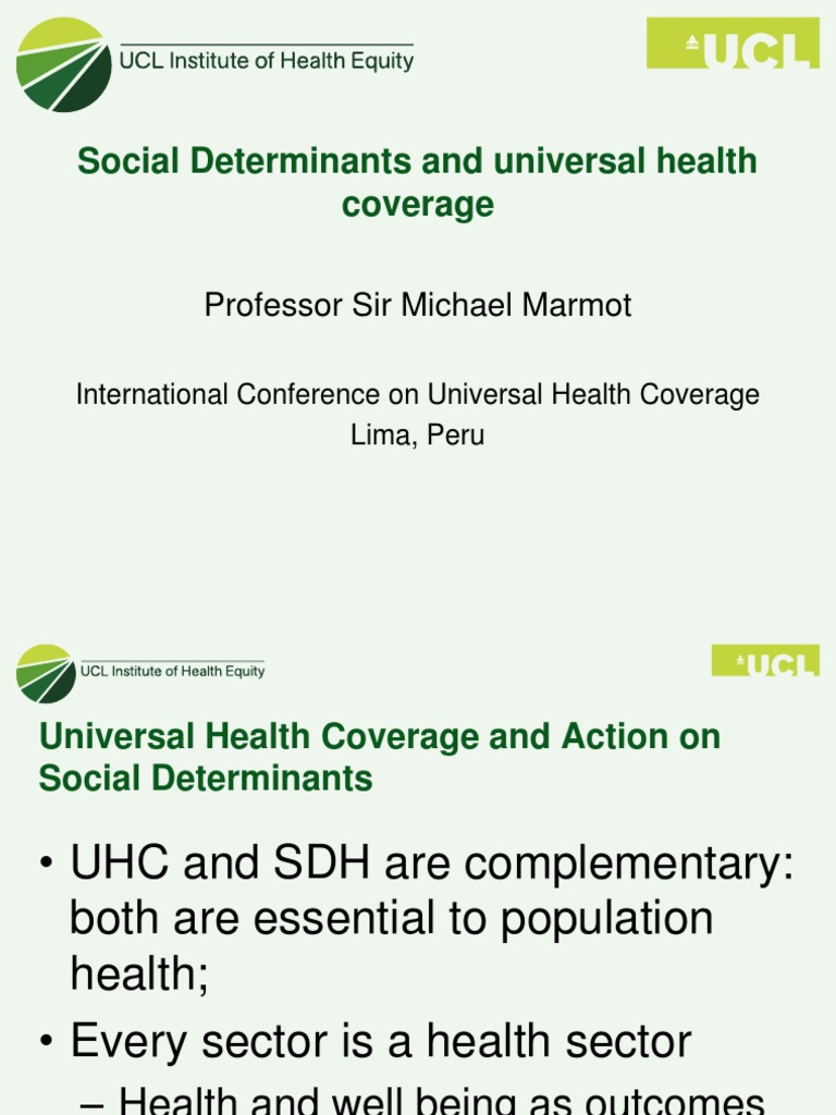 Social Determinants and Universal Health Coverage: Professor Sir ...